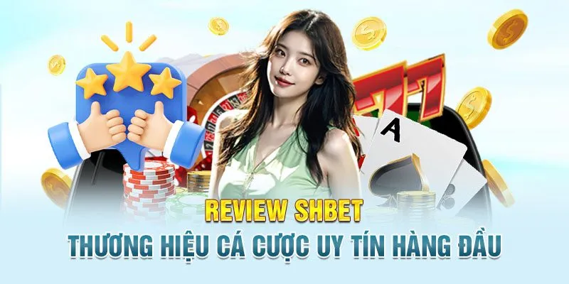 shbet thương hiệu cá cược uy tín hàng đầu
